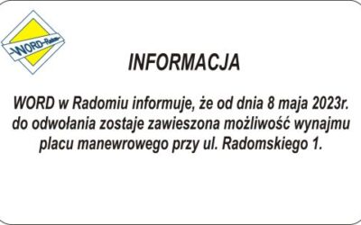 Zawieszenie wynajmu placu manewrowego przy ul. Radomskiego1